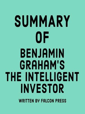 cover image of Summary of Benjamin Graham's the Intelligent Investor